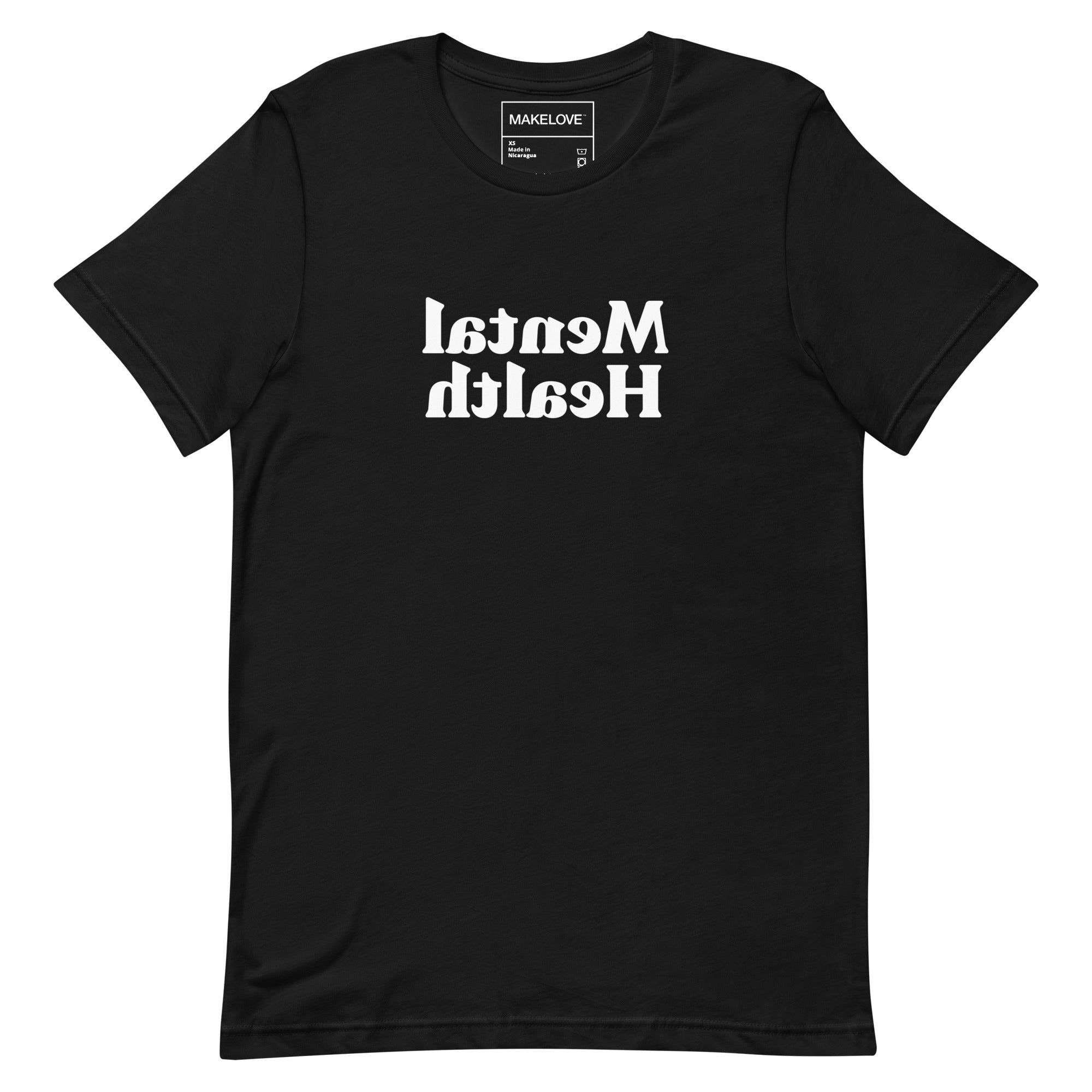 MAKELOVE™ Mental Health Unisex T-Shirt