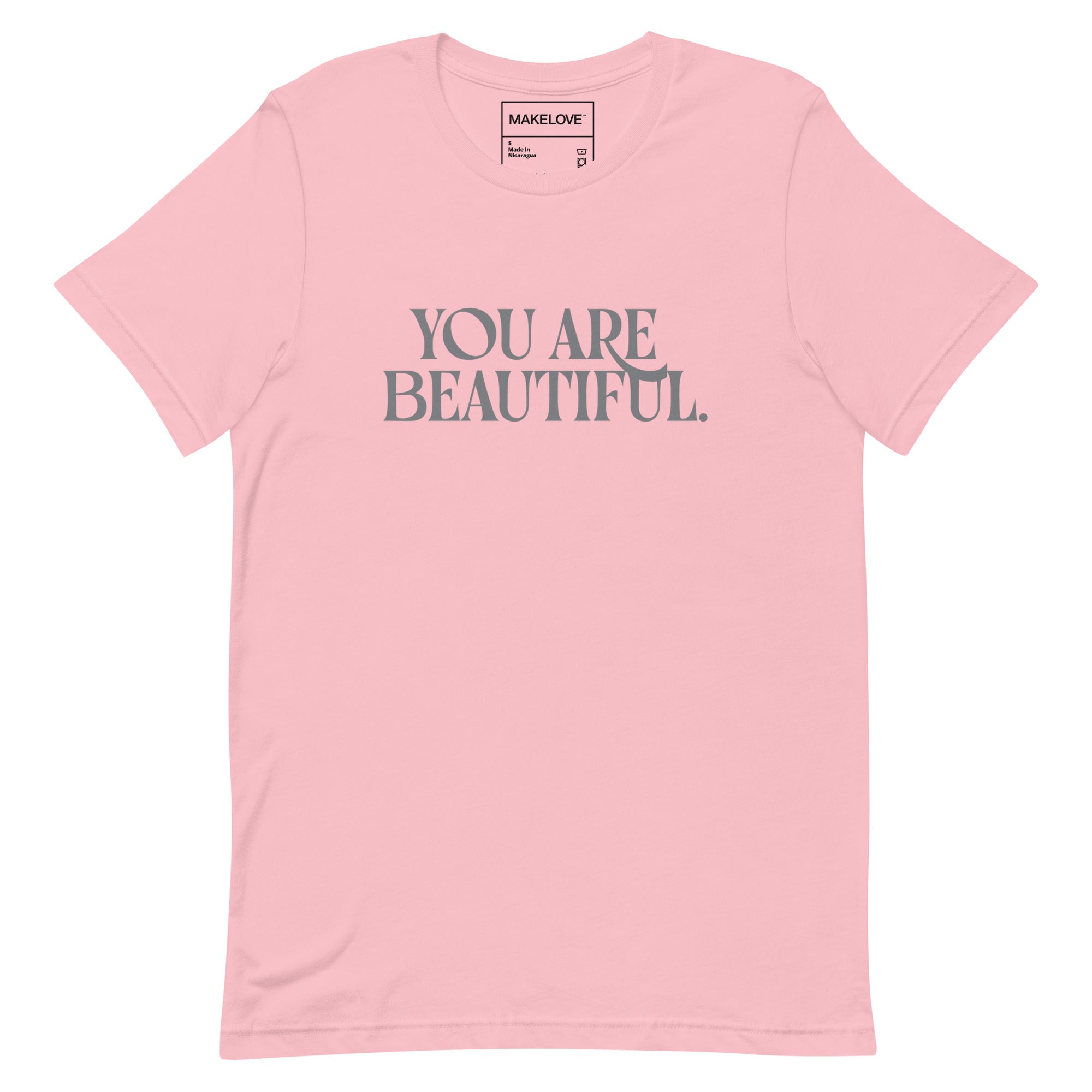 MAKELOVE™ You Are Beautiful Unisex T-Shirt
