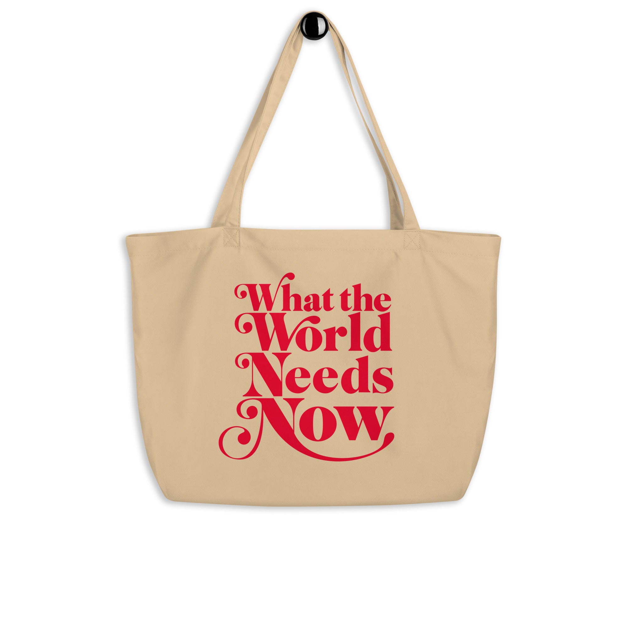 MAKELOVE™ What the World Needs Now Large Organic Tote Bag