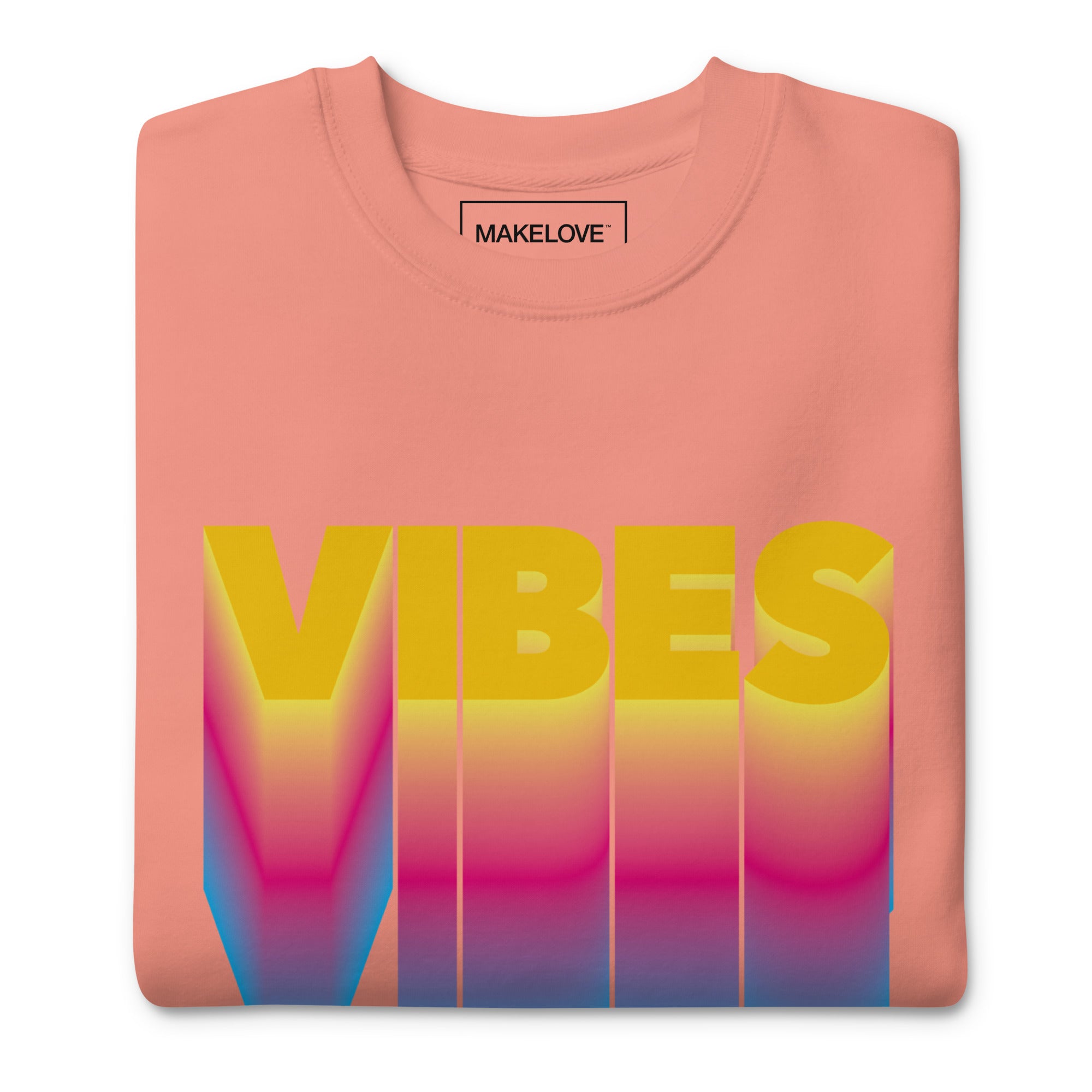 MAKELOVE™ VIBES Unisex Premium Sweatshirt