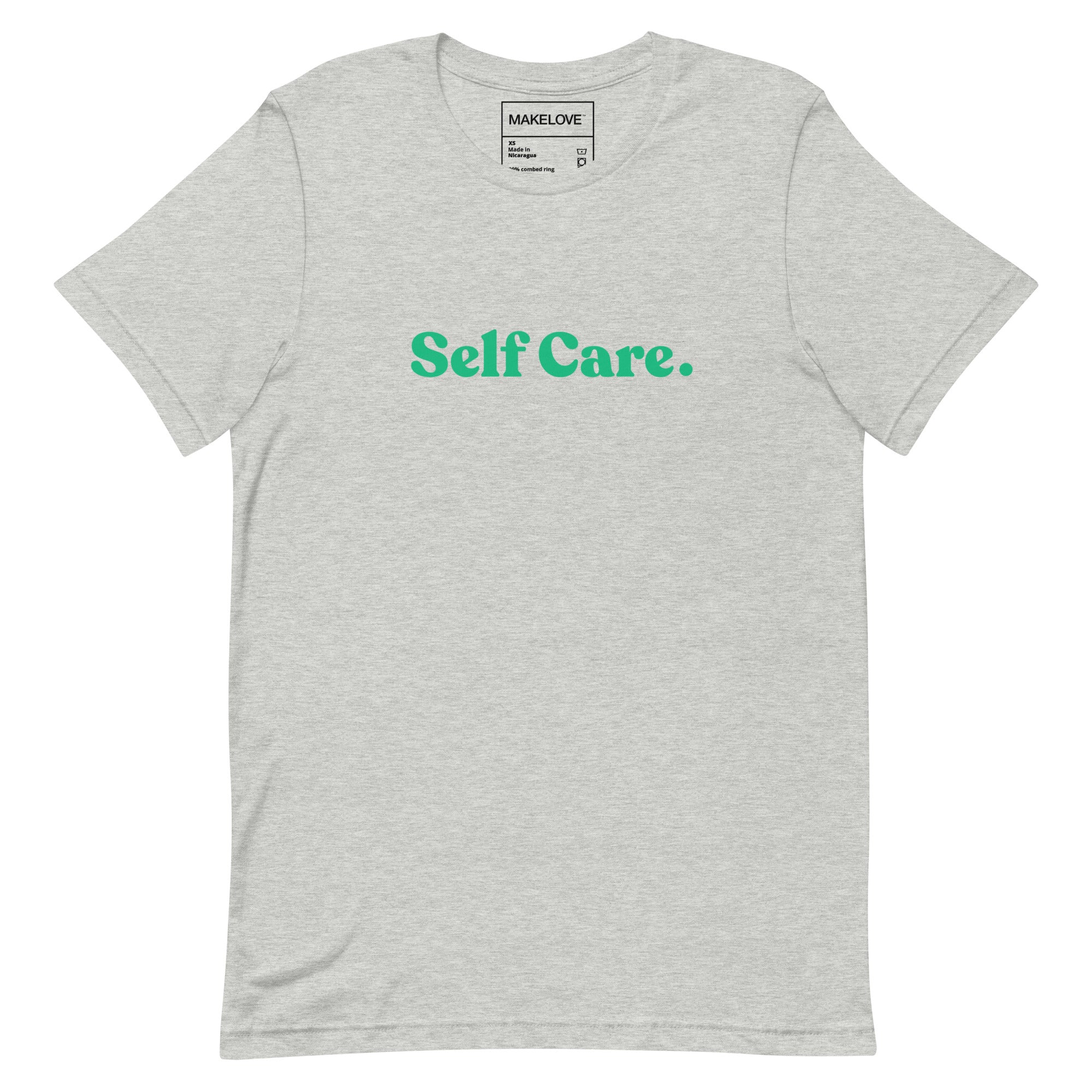 MAKELOVE™ Self Care Unisex t-shirt