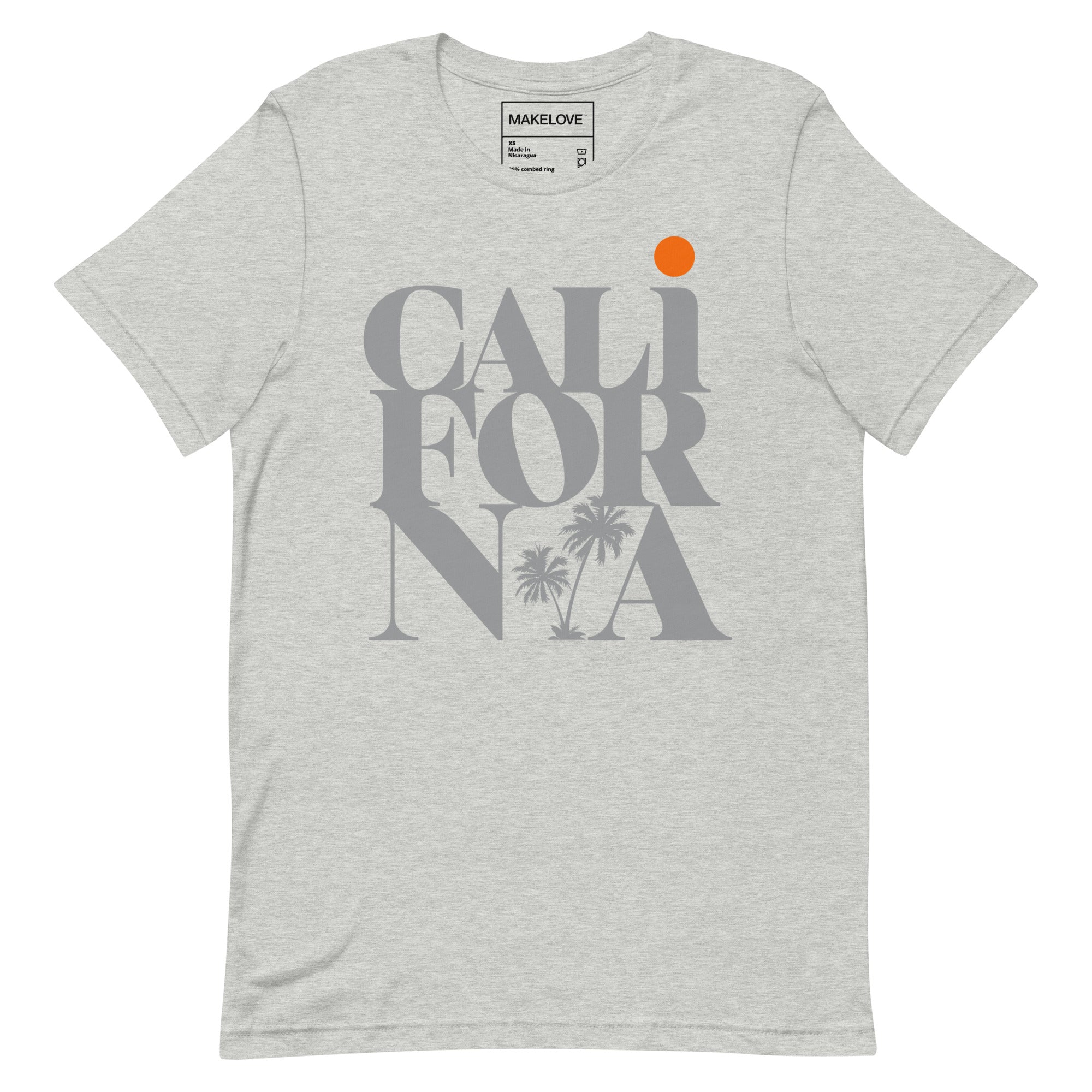 MAKELOVE™ California Unisex T-Shirt