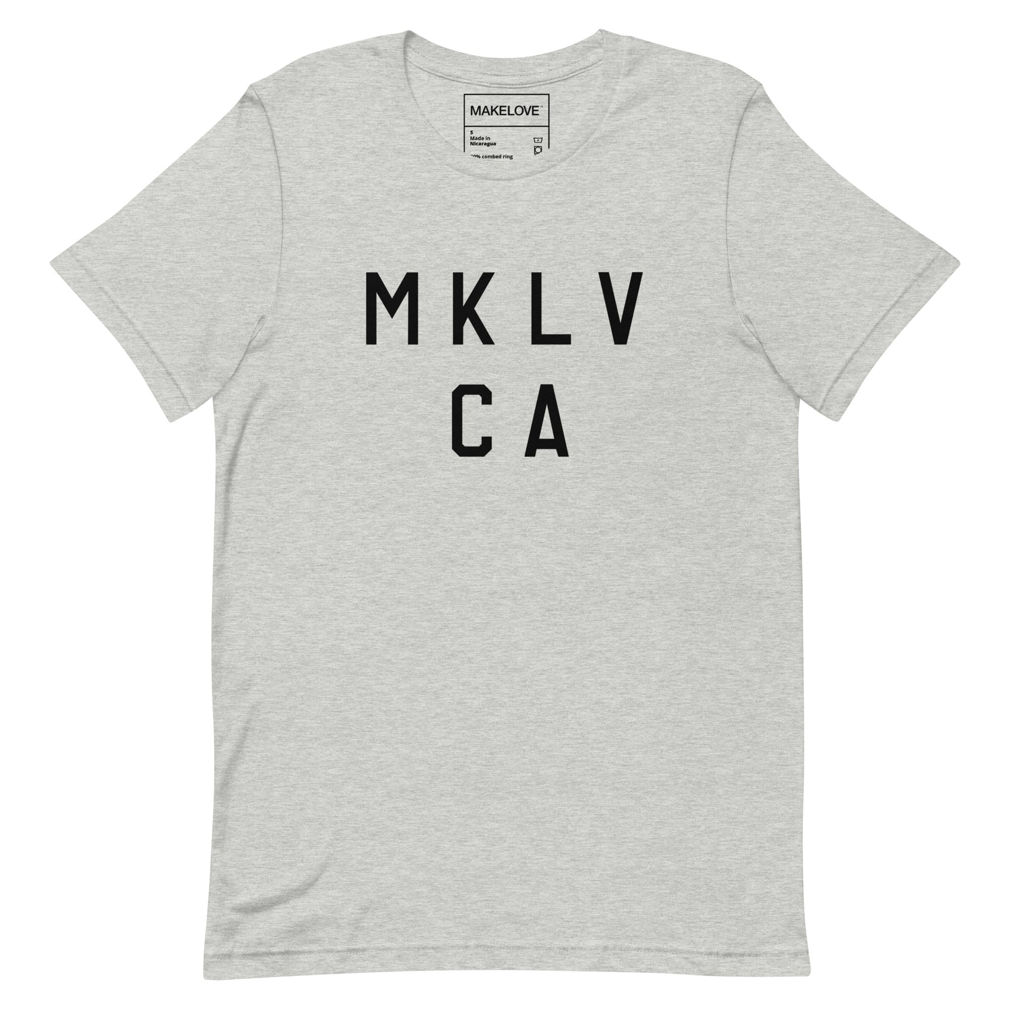 MAKELOVE™ MKLV CA Unisex T-Shirt