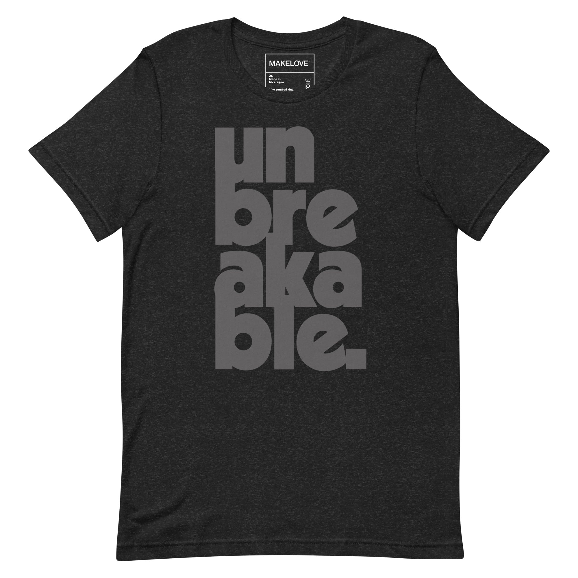 MAKELOVE™ Unbreakable Unisex T-Shirt