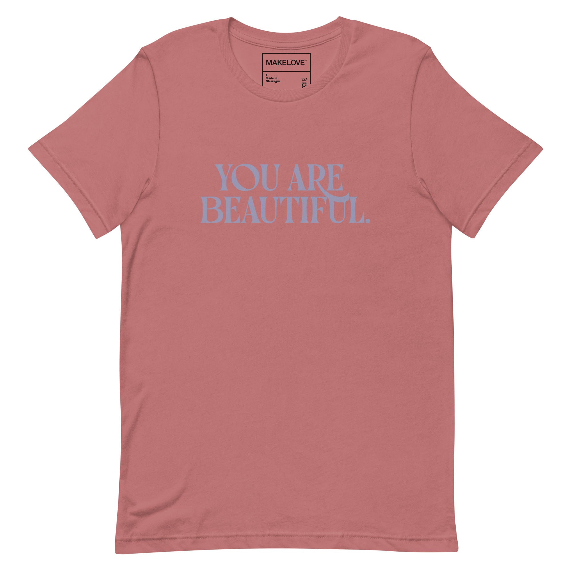 MAKELOVE™ You Are Beautiful Unisex T-Shirt