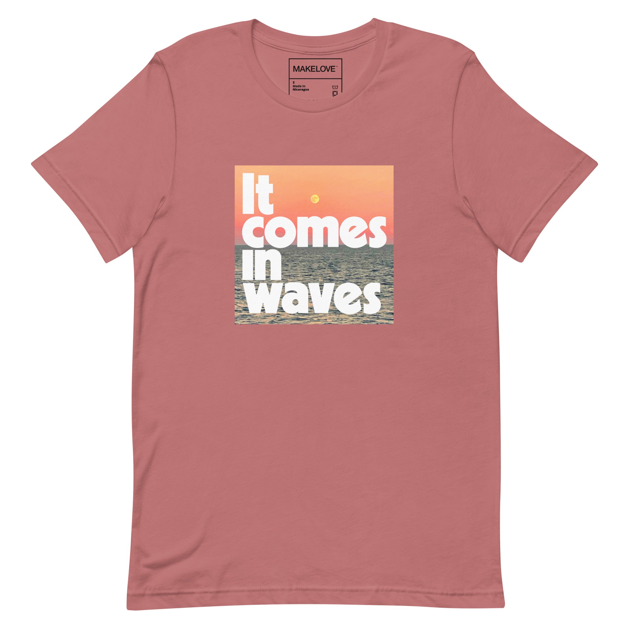 MAKELOVE™ It Comes In Waves Unisex T-Shirt