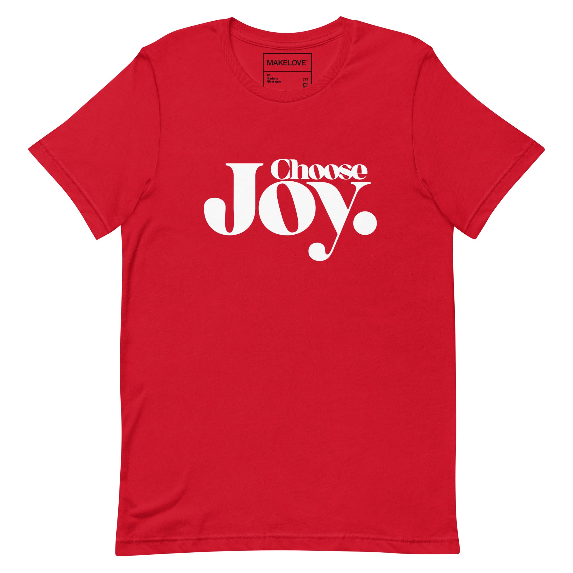 MAKELOVE™ Choose Joy Unisex T-Shirt