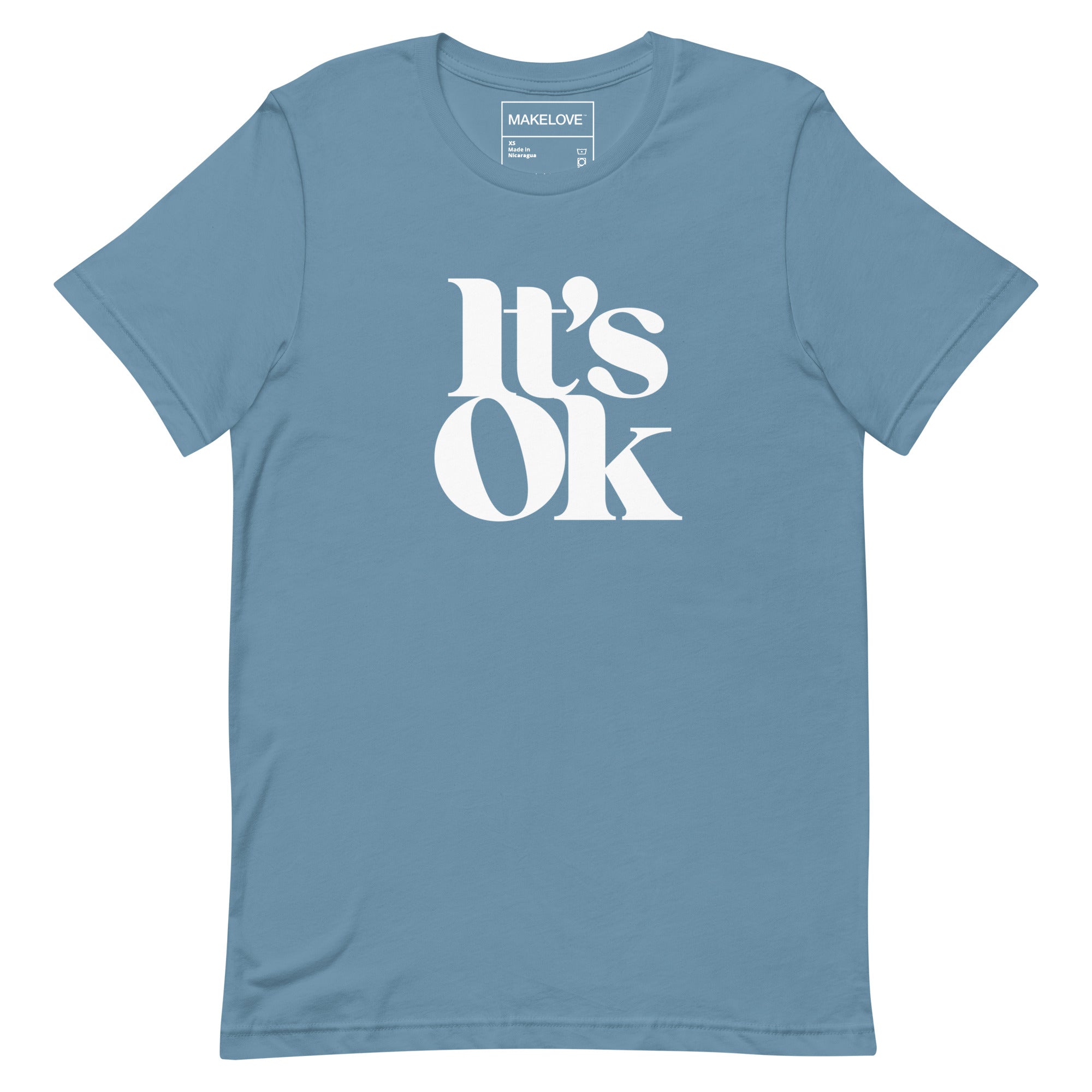 MAKELOVE™ It's OK Unisex T-Shirt