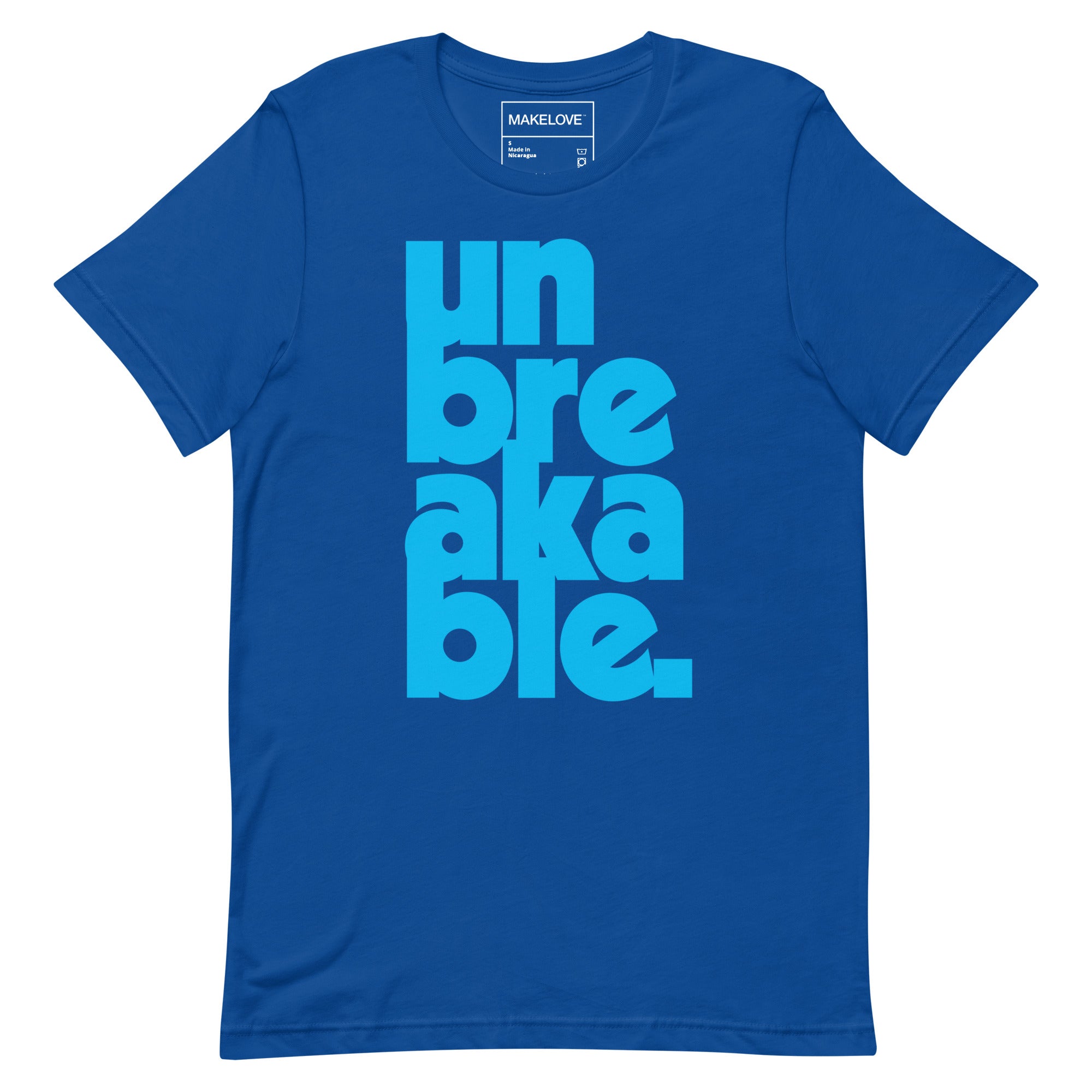 MAKELOVE™ Unbreakable Unisex T-Shirt