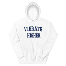 Load image into Gallery viewer, MAKELOVE™ Vibrate Higher Unisex Hoodie
