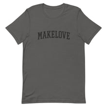 Load image into Gallery viewer, MAKELOVE™ Arch Logo Short-Sleeve Unisex T-Shirt
